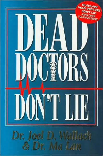 Dead Doctors Don't Lie