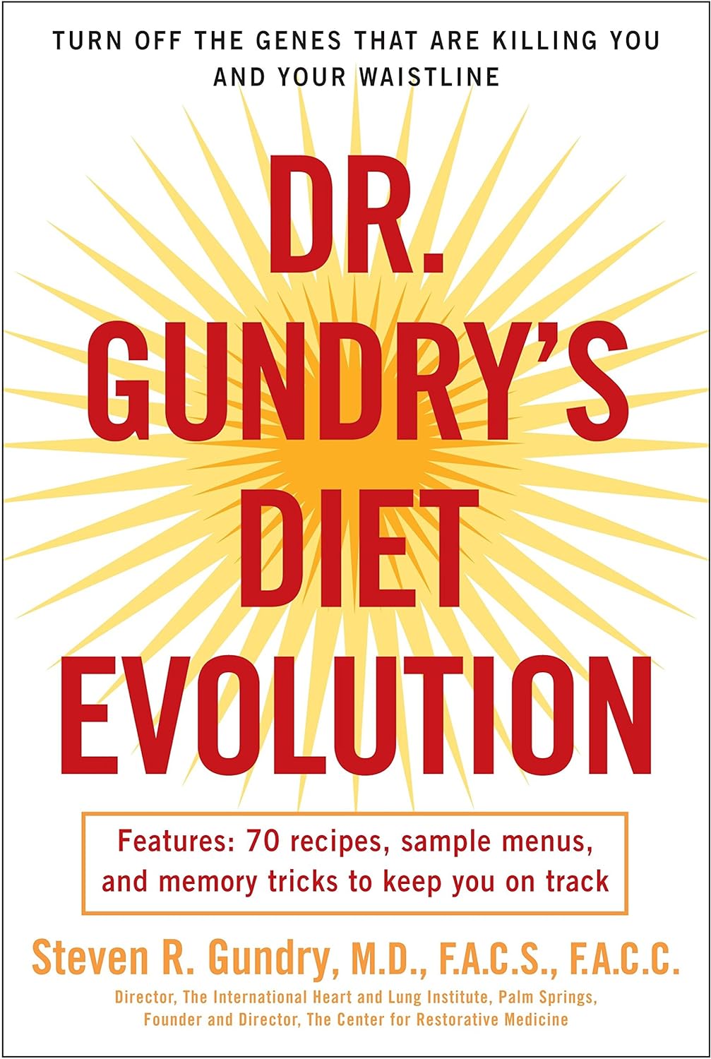 Dr. Gundry’s Diet Evolution