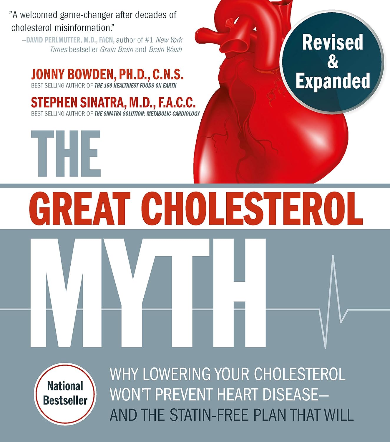 The Great Cholesterol Myth