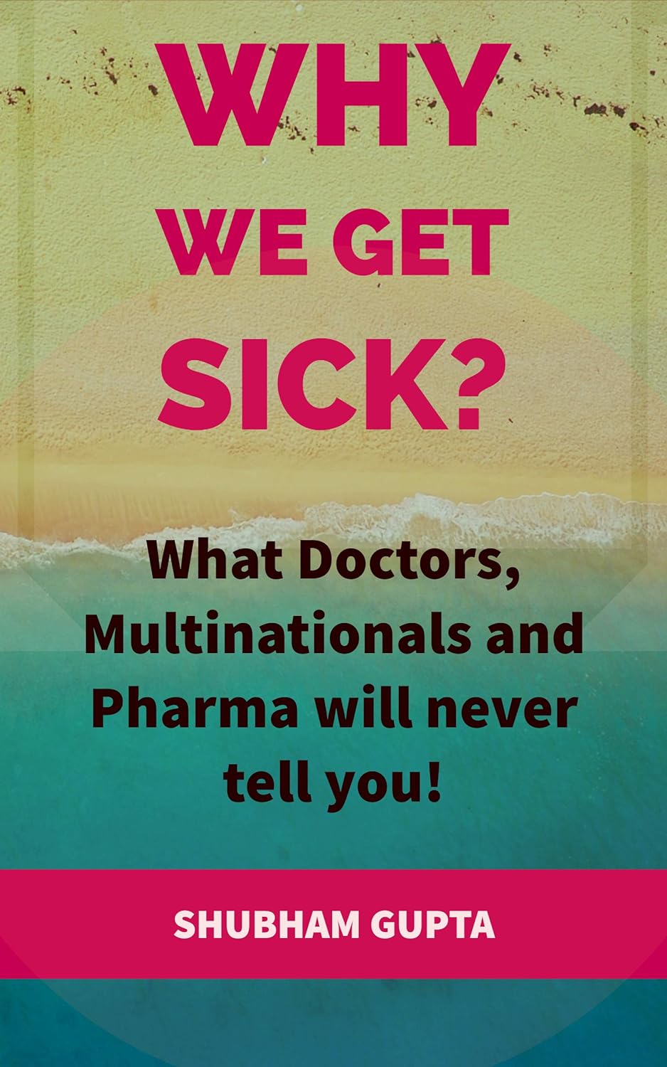 Why we get Sick?